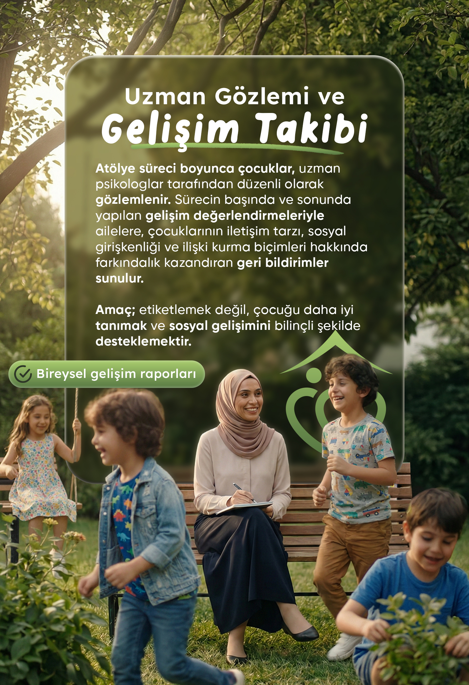 UZMAN GÖZLEMİ VE GELİŞİM TAKİBİ