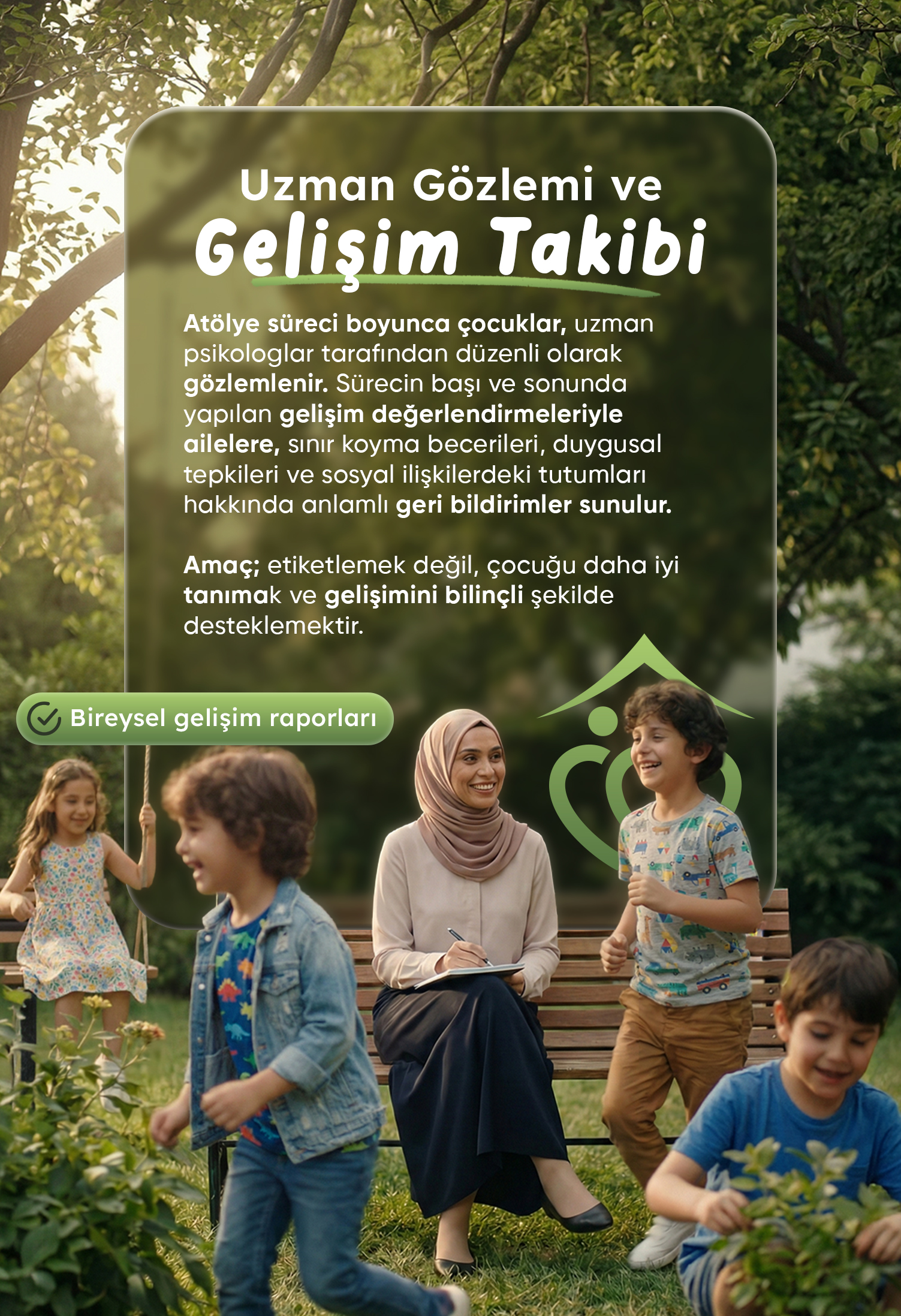 UZMAN GÖZLEMİ VE GELİŞİM TAKİBİ
