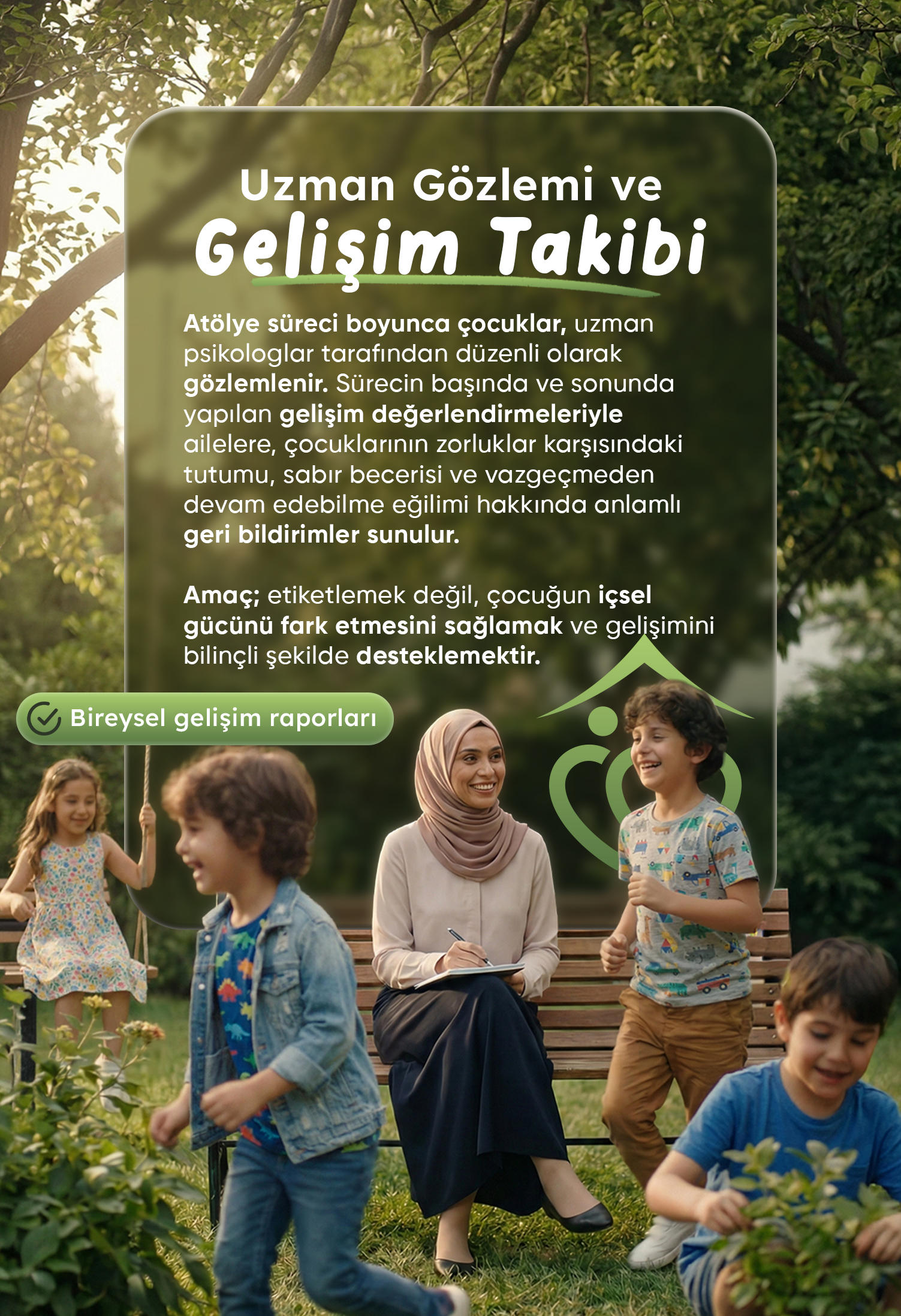 UZMAN GÖZLEMİ VE GELİŞİM TAKİBİ