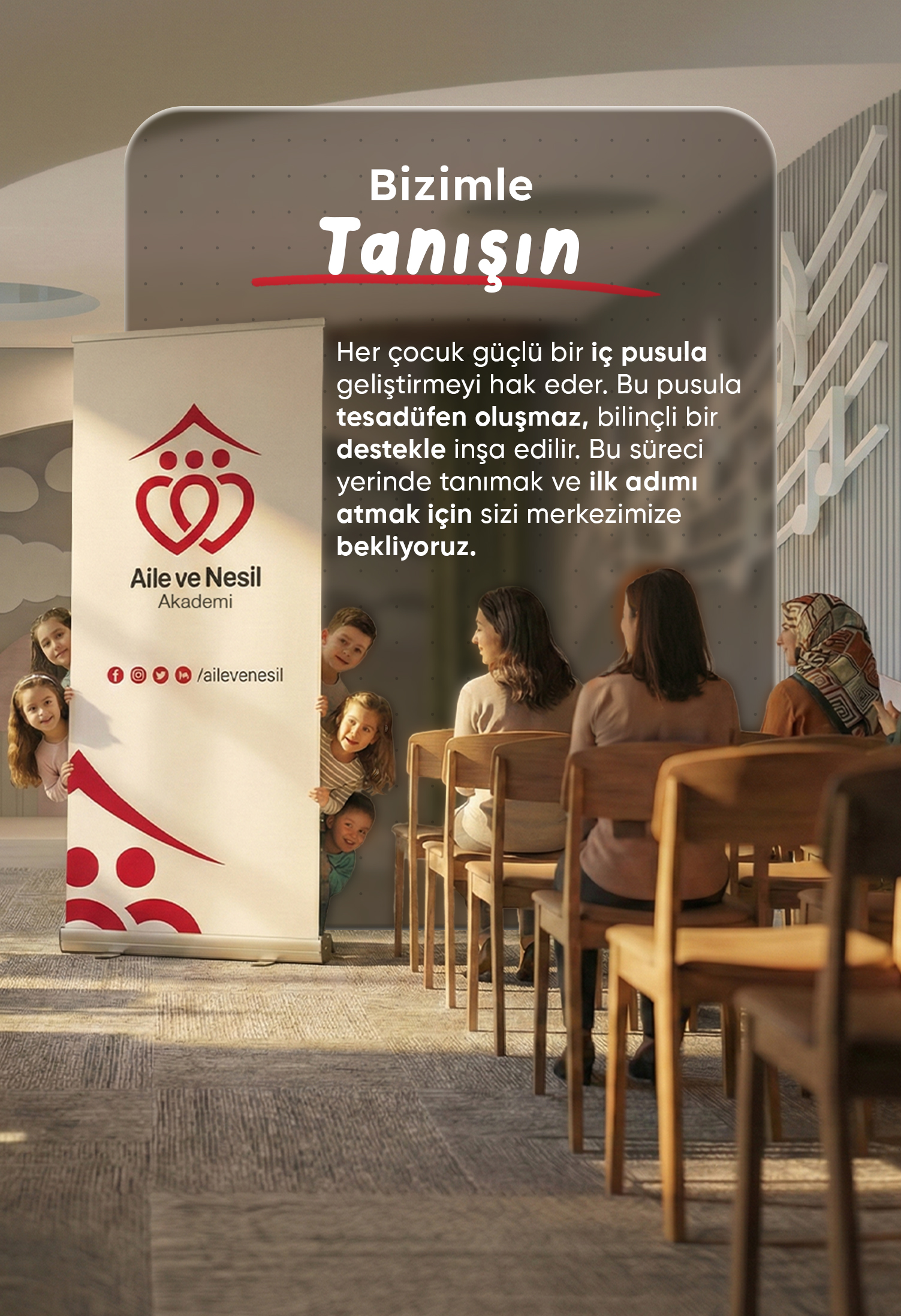BİZİMLE TANIŞIN