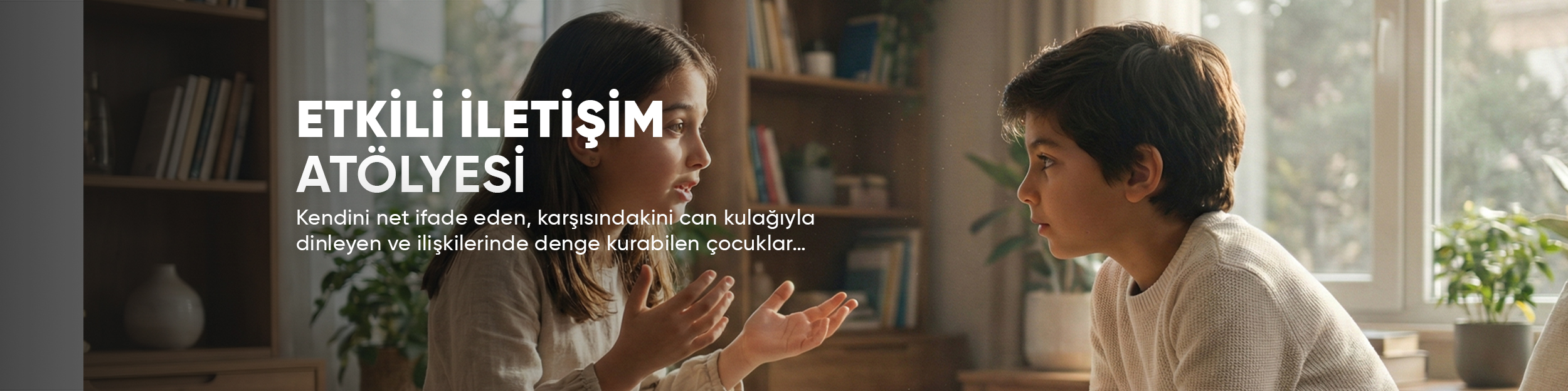 ETKİLİ İLETİŞİM