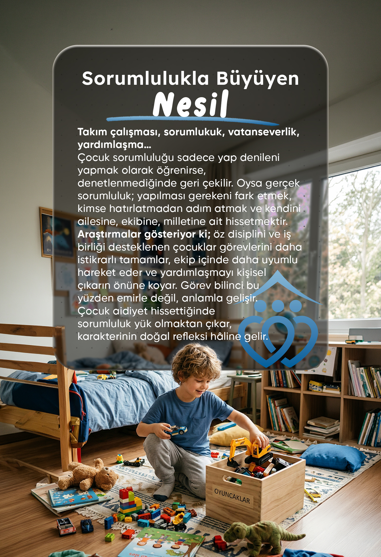 SORUMLULUKLA BÜYÜYEN NESİL